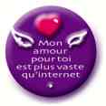 mon amour pour toi est plus vaste qu'internet
